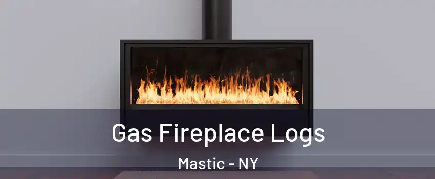  Gas Fireplace Logs Mastic - NY