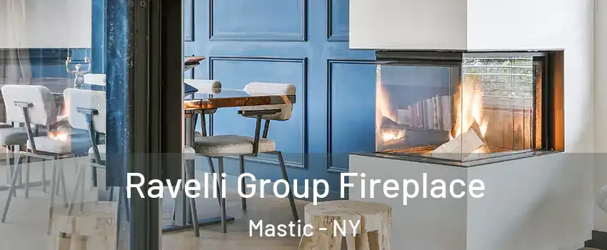  Ravelli Group Fireplace Mastic - NY